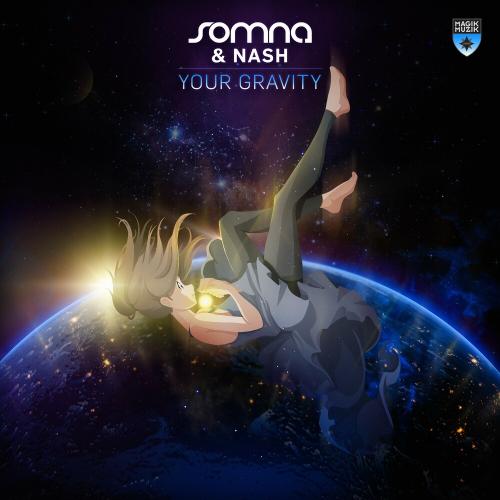 Somna feat. NASH - Your Gravity