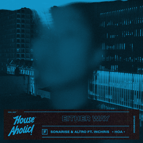 Sonarise & Altro & Inchris - Either Way