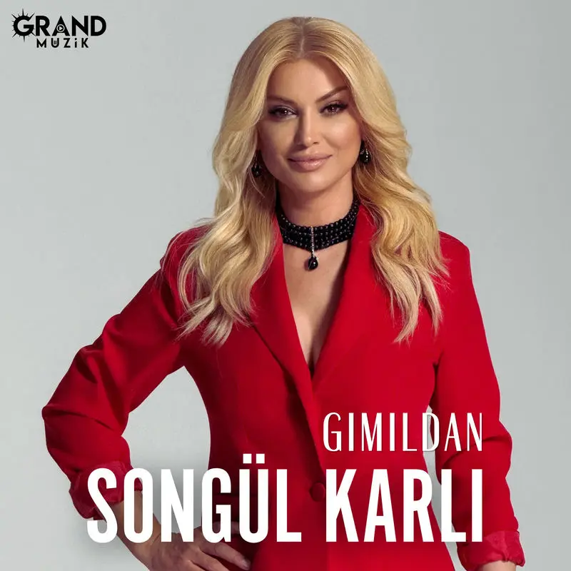 Gımıldan - Songül Karlı