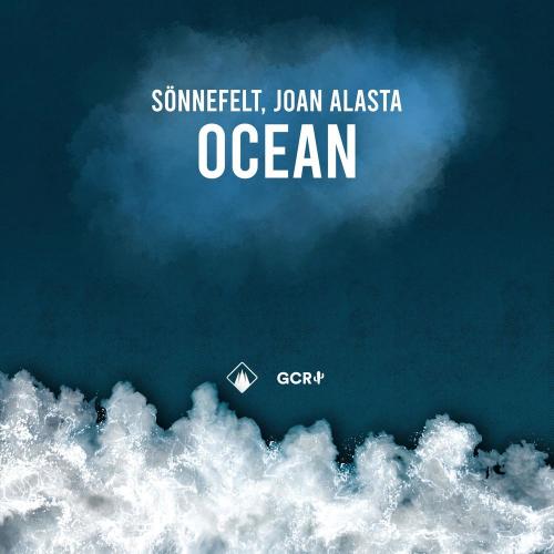 Sönnefelt & Joan Alasta - Ocean