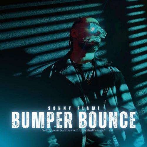 Sonny Flame - Bumper Bounce