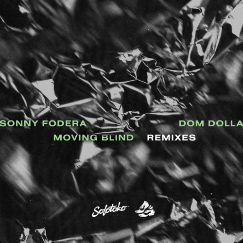 Sonny Fodera & Dom Dolla - Moving Blind (Biscits Remix)