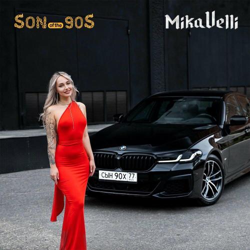 SONofthe90S, MikaVelli - BMW