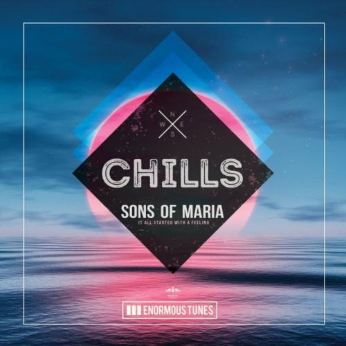 It All Started With A Feeling - Sons Of Maria