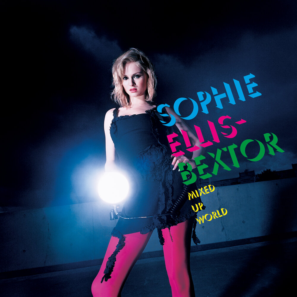 Mixed Up World (Groove Collision Vocal Mix) - Sophie Ellis-Bextor, Philip Larsen, Chris Smith