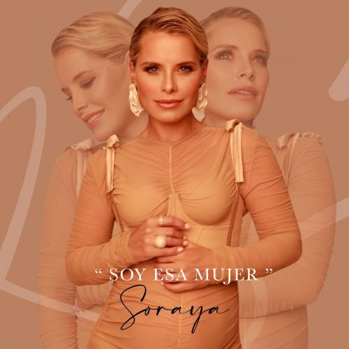 Soraya - Soy Esa Mujer