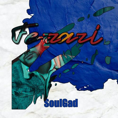 Ferrari - Soul Gad