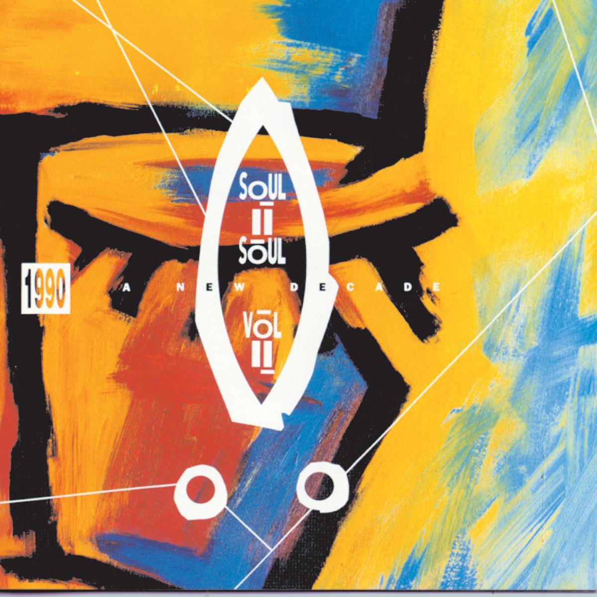 A Dream's a Dream - Soul II Soul
