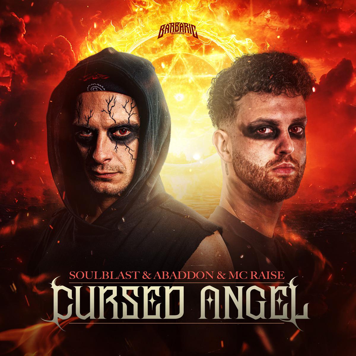 Cursed Angel - Soulblast, Abaddon & MC Raise