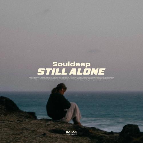 Souldeep & PORTE - Still Alone