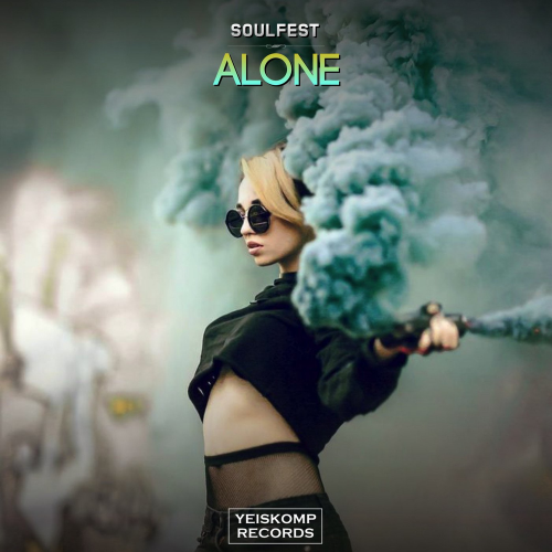 Soulfest - Alone (Radio Edit)