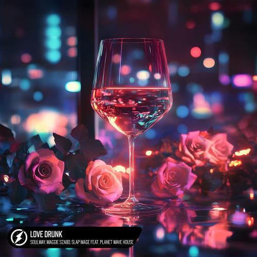 Soulway, Maggie Szabo, Planet Wave House - Love Drunk