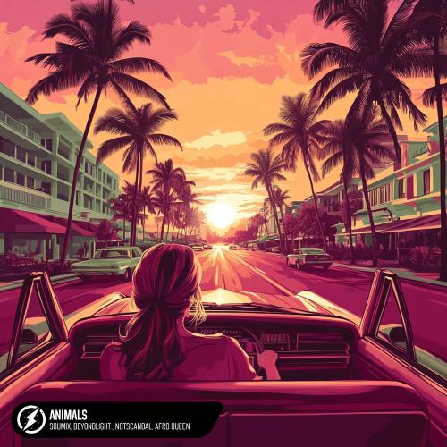 SouMix, beyondlight., Notscandal & Afro Queen - Animals