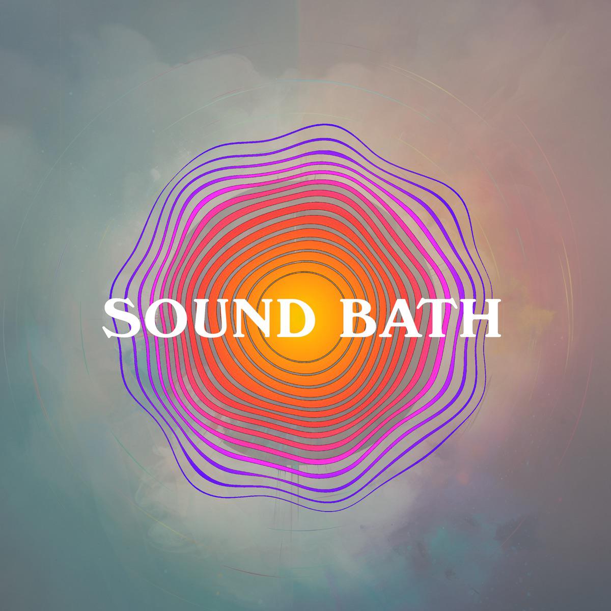 Be Here Now (Spa) - Sound Bath