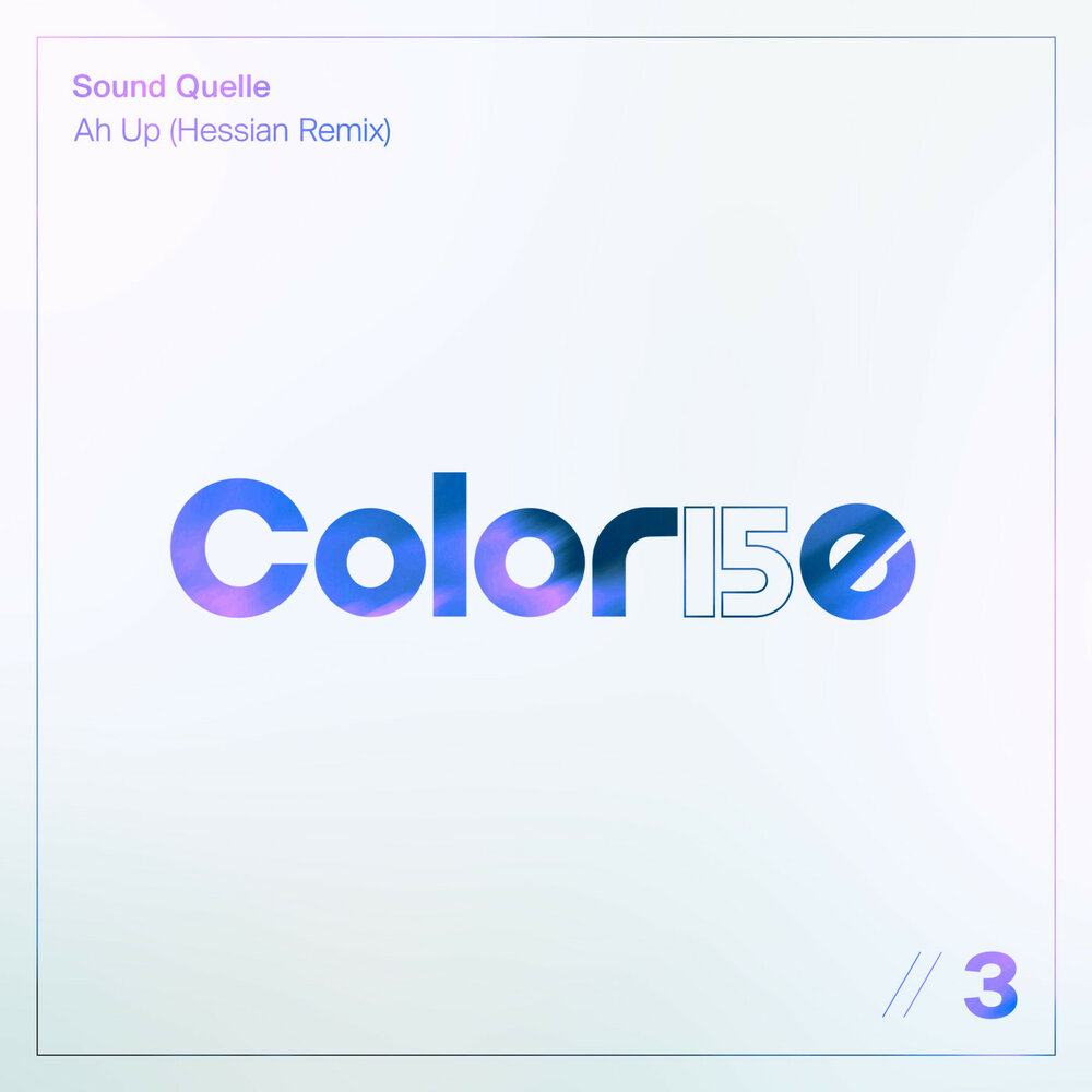 Ah Up (Hessian Remix) - Sound Quelle, Hessian