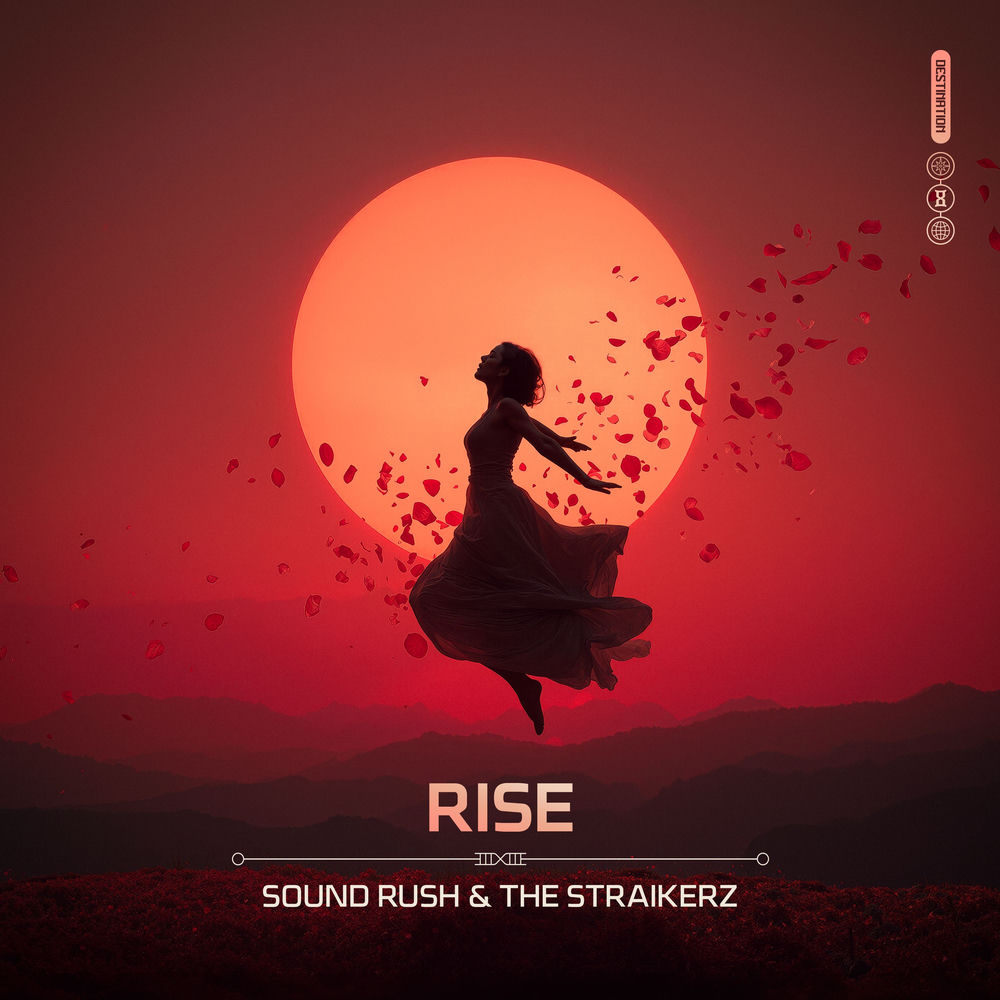 Rise - Sound Rush & The Straikerz