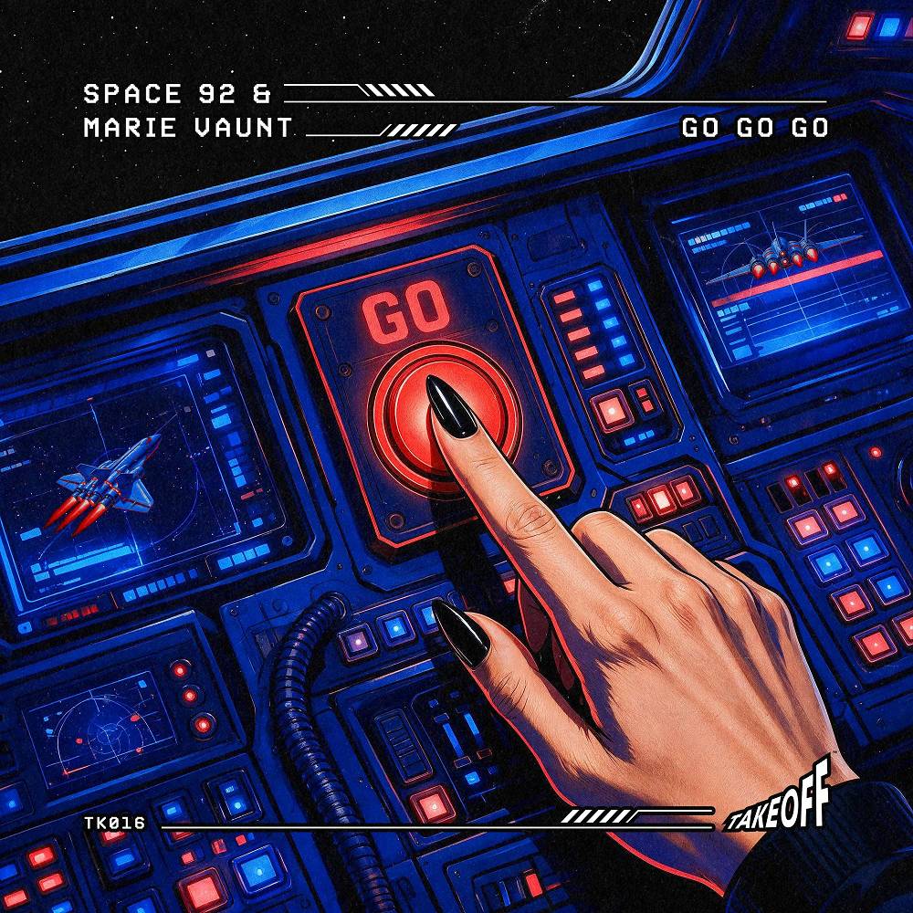 Go Go Go - Space 92 & Marie Vaunt