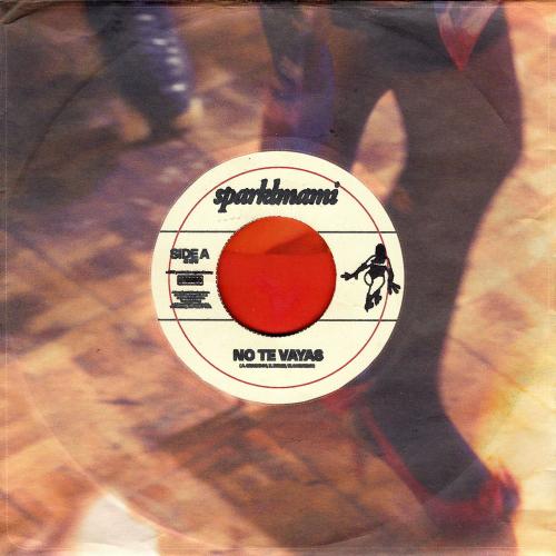 Sparklmami - No Te Vayas