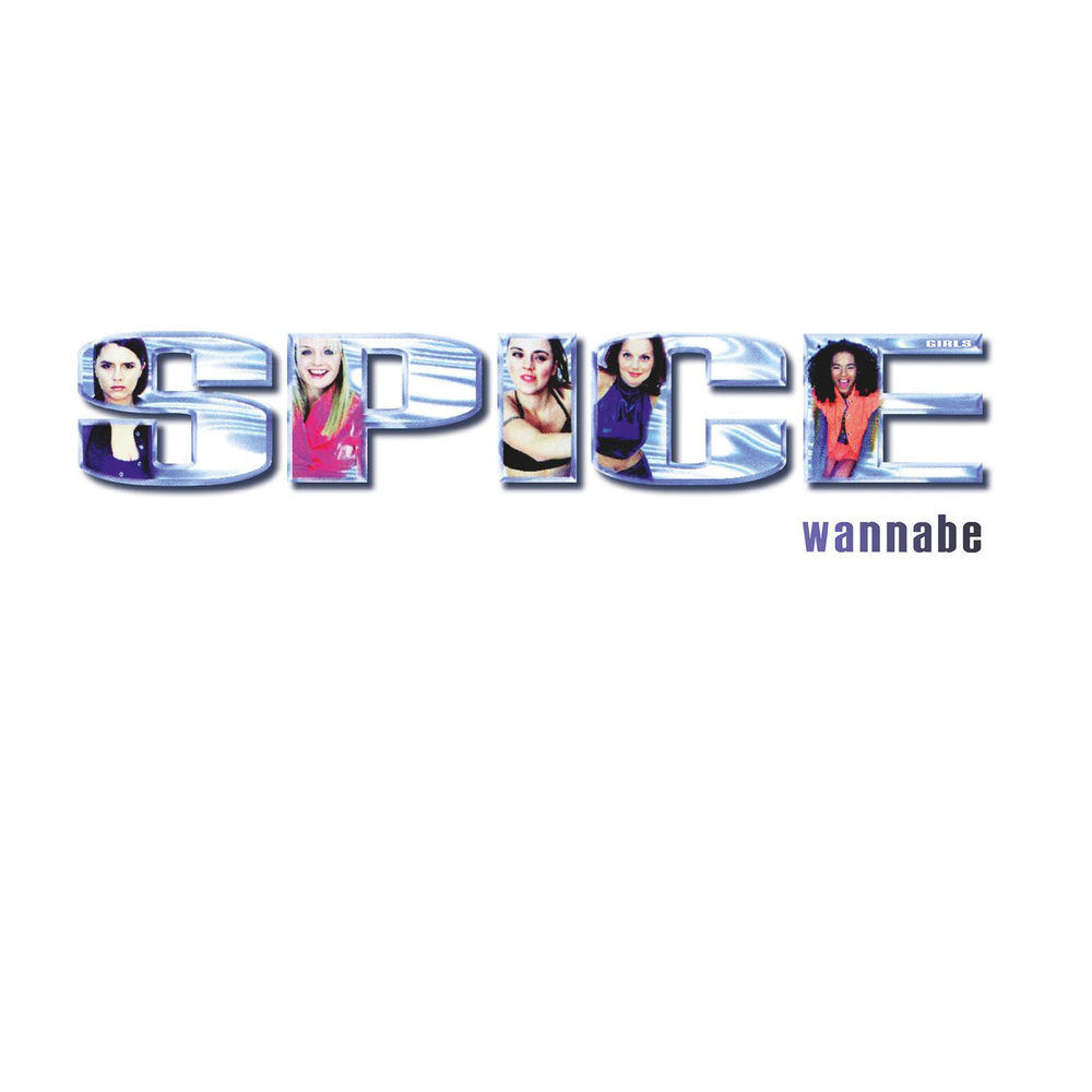 Wannabe (No Rap) - Spice Girls