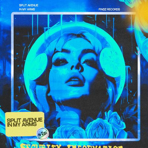 Split Avenue - In My Arms