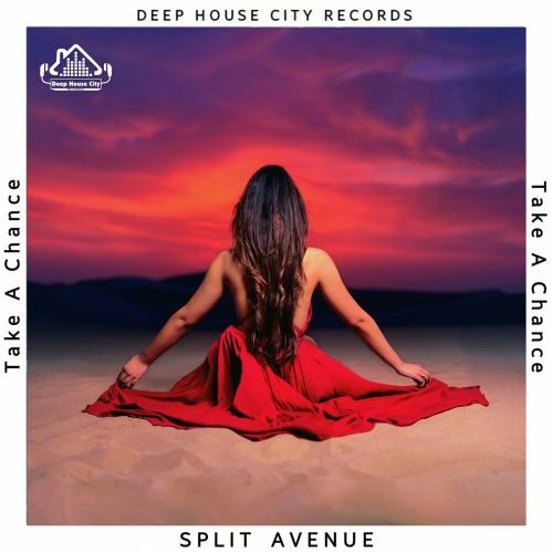 Split Avenue - Take a Chance