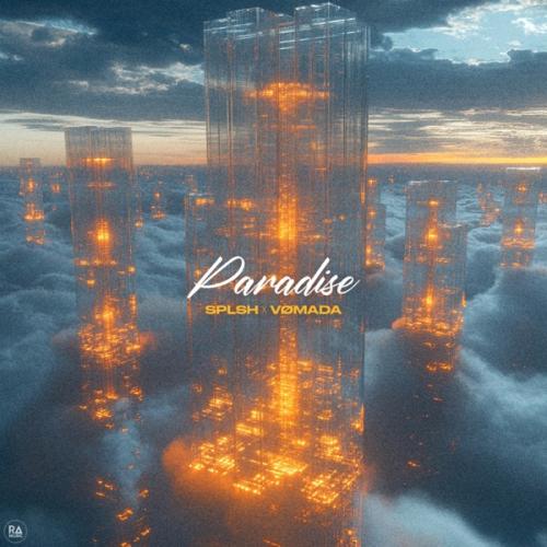 Paradise - SPLSH & VOMADA