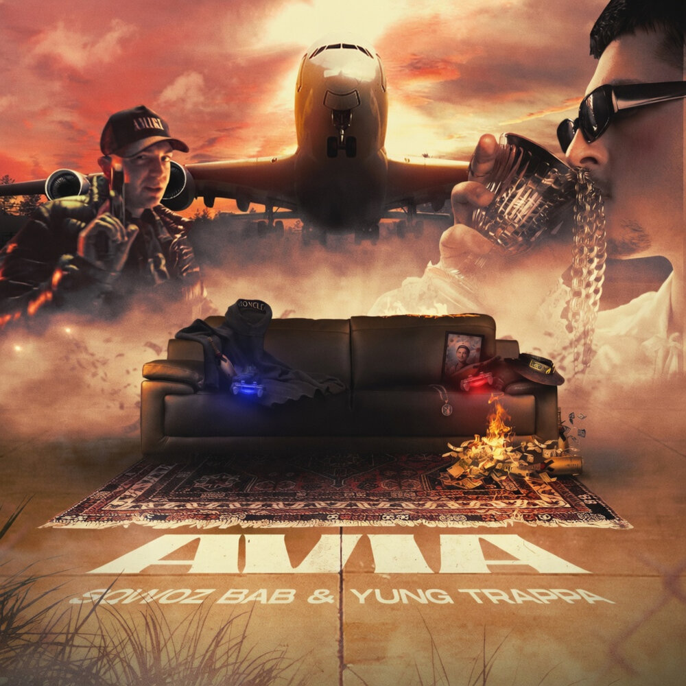 AVIA - SQWOZ BAB, YUNG TRAPPA