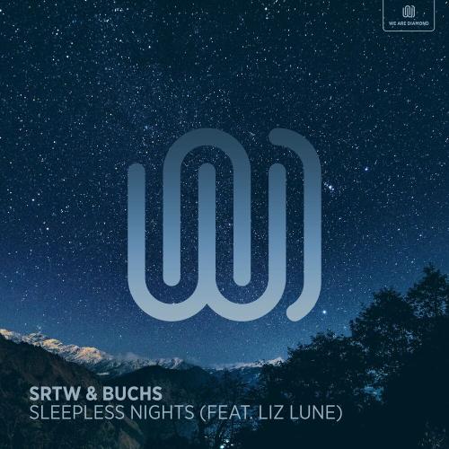 Sleepless Nights - SRTW & Buchs feat. LIZ LUNE