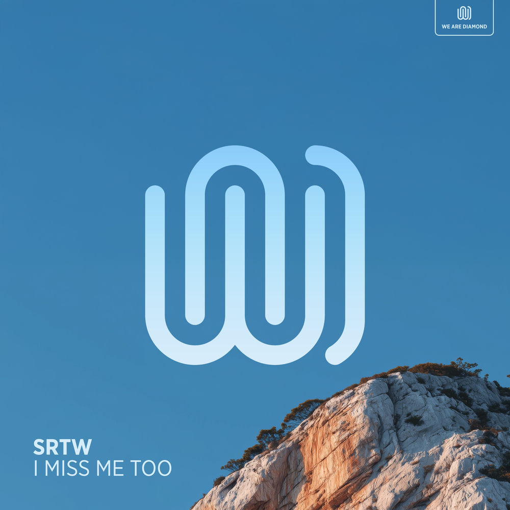 I Miss Me Too - SRTW