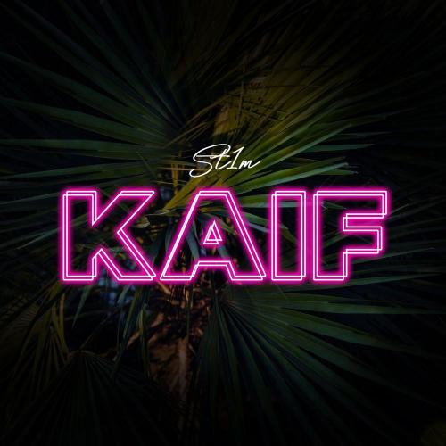 ST1M - Kaif (Mojito Mix)