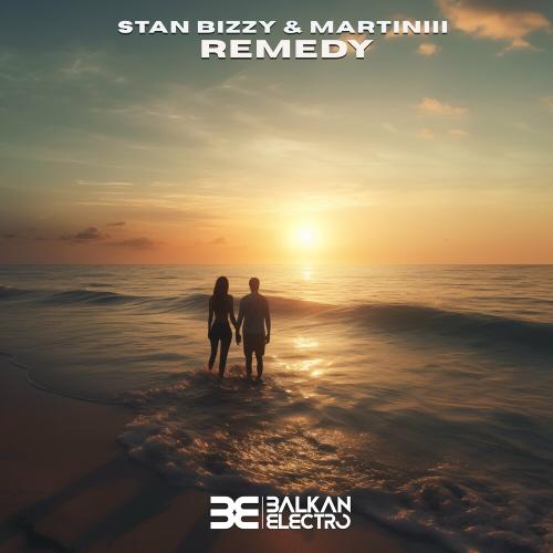 Remedy - Stan Bizzy feat. Martiniii