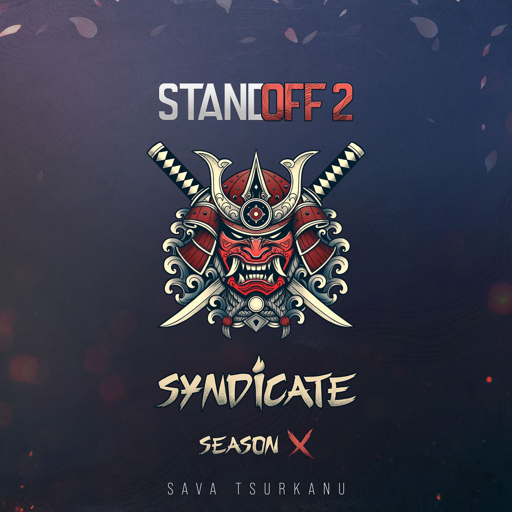 Syndicate (Season X) - Standoff 2 & Sava Tsurkanu
