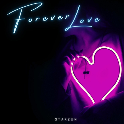 Starzun - Forever Love