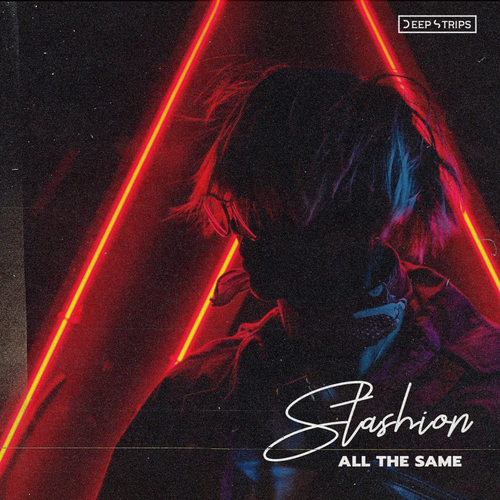Stashion - All the Same