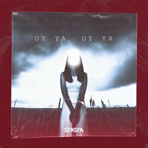 Stasya - OY YA