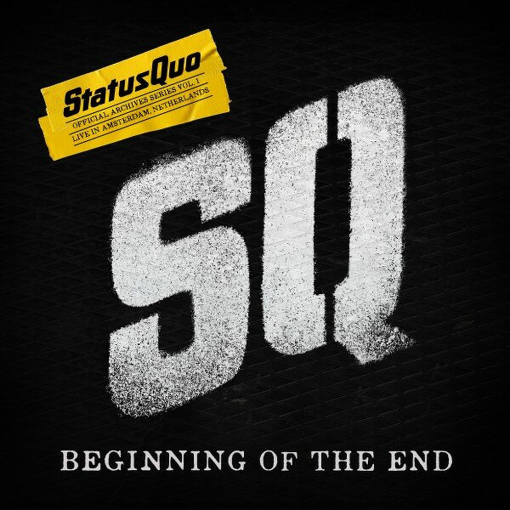 Beginning Of The End (Live In Amsterdam, New 2023 Mix) - Status Quo