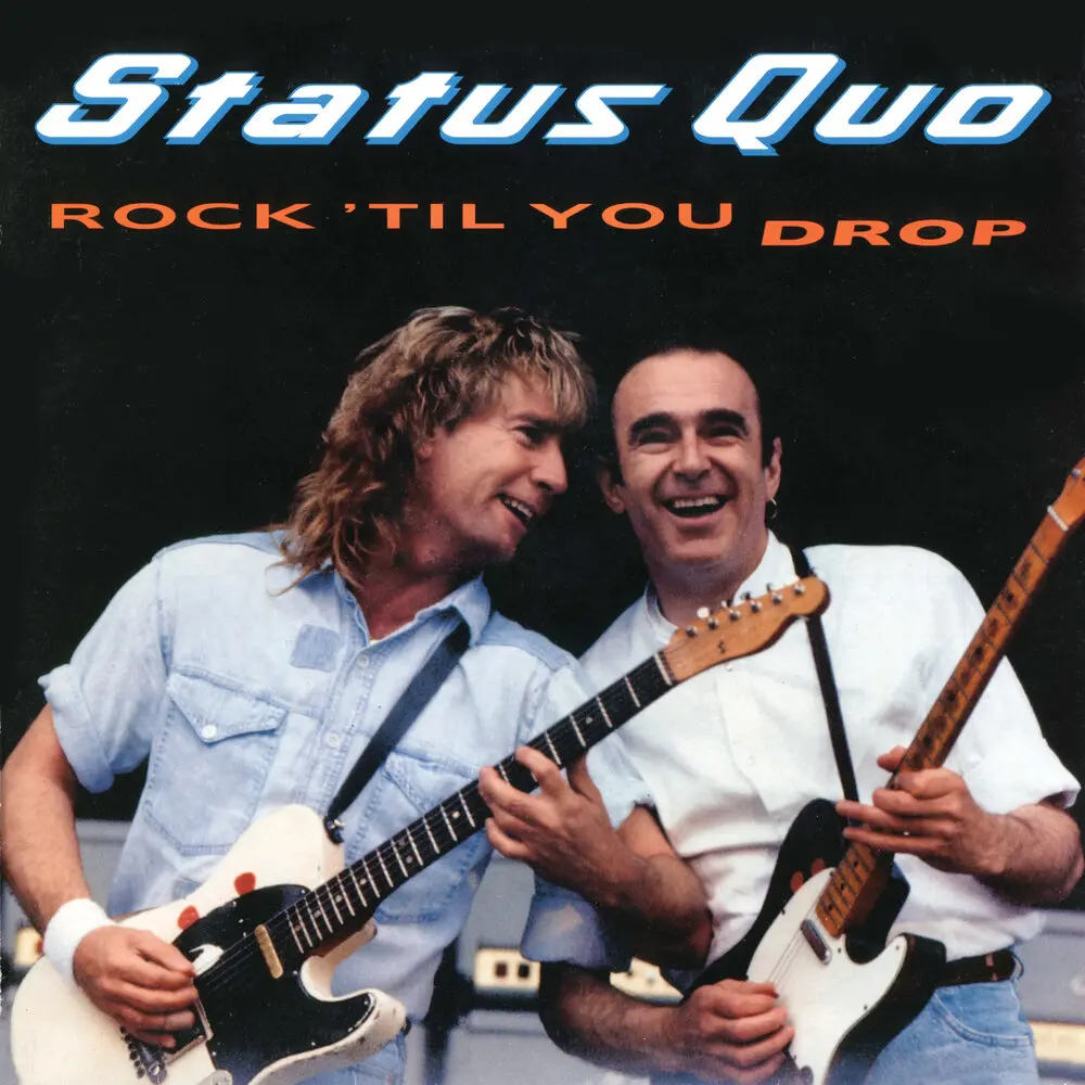 Whatever You Want (Live At The Birmingham N.E.C., UK ⁄ 1991) - Status Quo