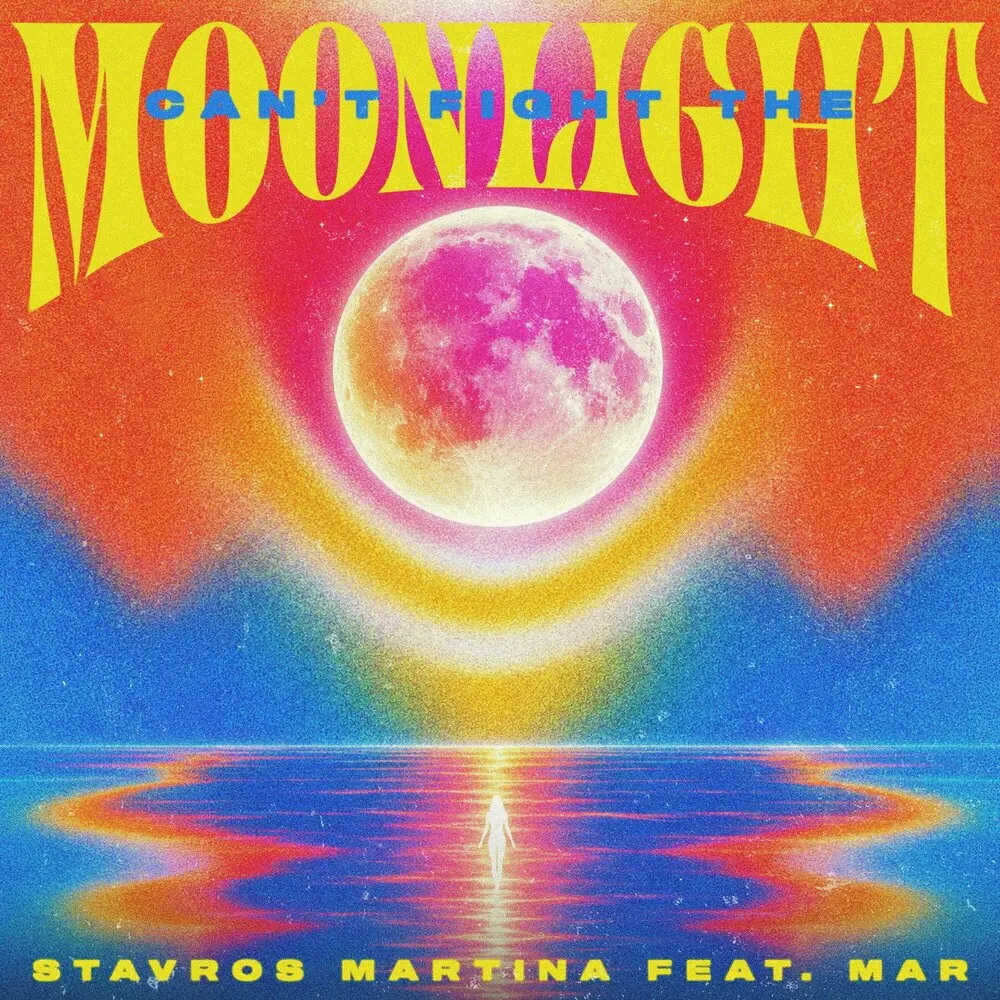 Can't Fight The Moonlight - Stavros Martina, MAR