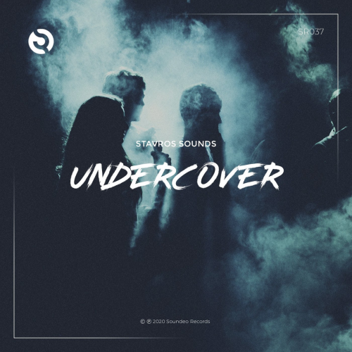 Undercover (Extended Mix) - Stavros Sounds