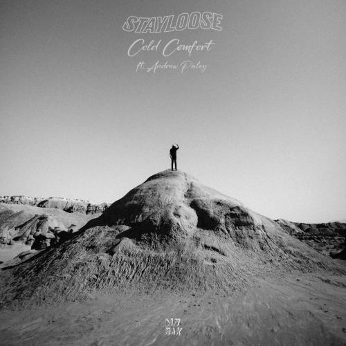 StayLoose - Cold Comfort (feat. Andrew Paley)
