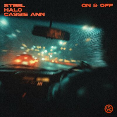 On & Off - Steel, Halo, Cassie Ann