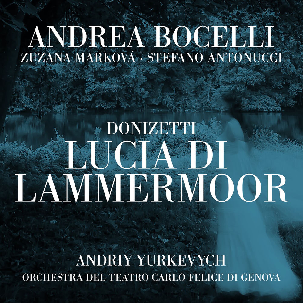 Lucia Di Lammermoor, Act Ii _ Donizetti_ Lucia Di Lammermoor, Act Ii_ Appressati, Lucia - Stefano Antonucci, Orchestra del Teatro Carlo Felice di Genova & Andriy Yurkevych