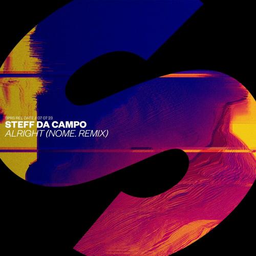 Steff Da Campo - Alright (Nome. Remix)