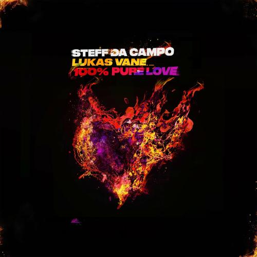 Steff Da Campo feat. Lukas Vane - 100% Pure Love