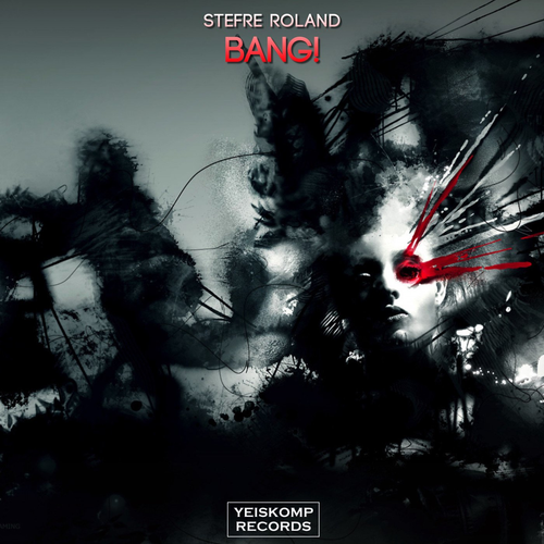 Bang! - Stefre Roland