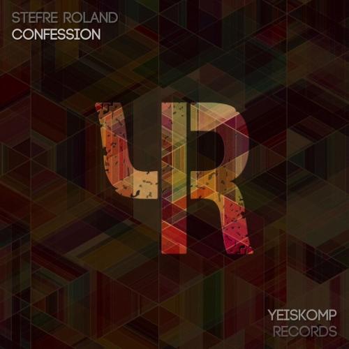 Stefre Roland - Confession (Original Mix)