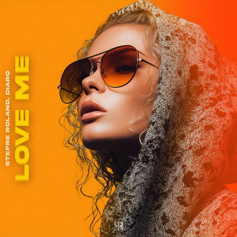 Love Me - Stefre Roland & DIARO