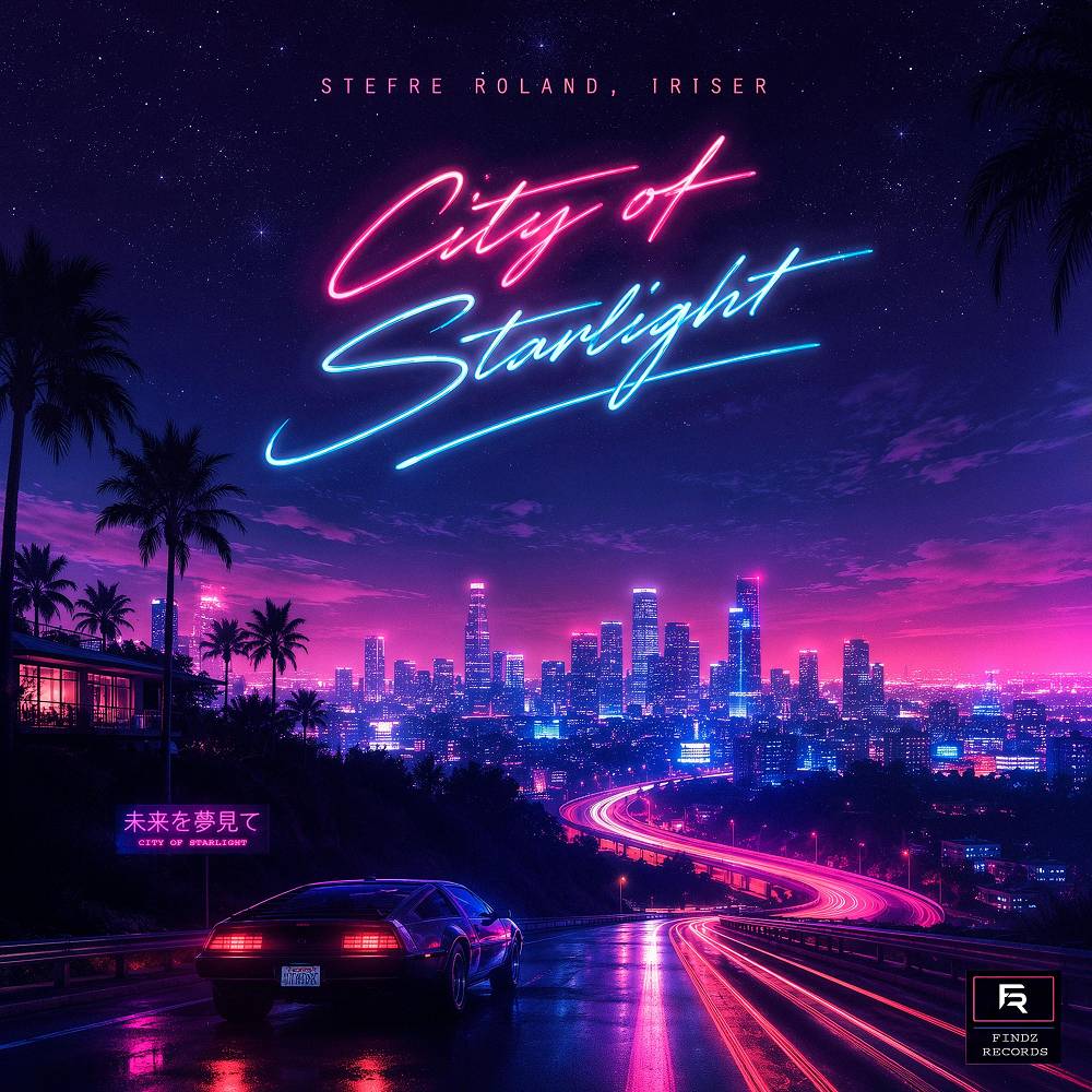 City of Starlight - Stefre Roland & Iriser