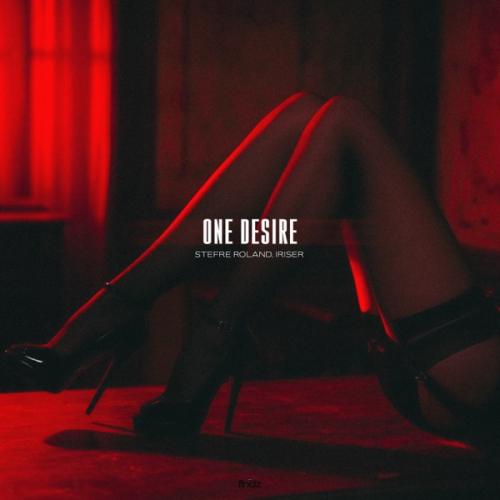 Stefre Roland & Iriser - One Desire