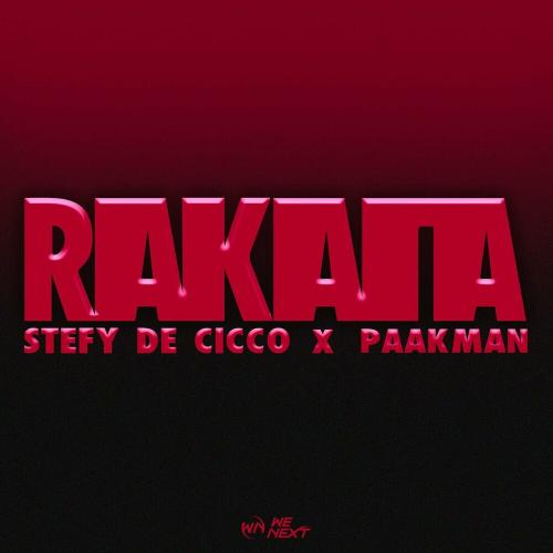 Stefy De Cicco feat. Paakman - Rakata